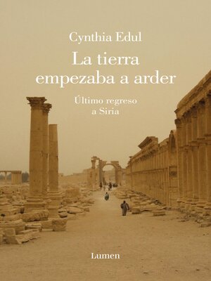 cover image of La tierra empezaba a arder